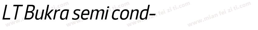 LT Bukra semi cond字体转换